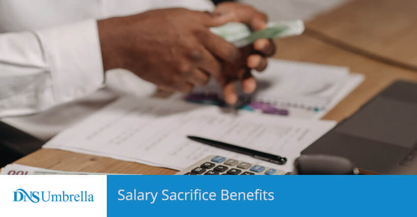 Salary sacrifice benefits